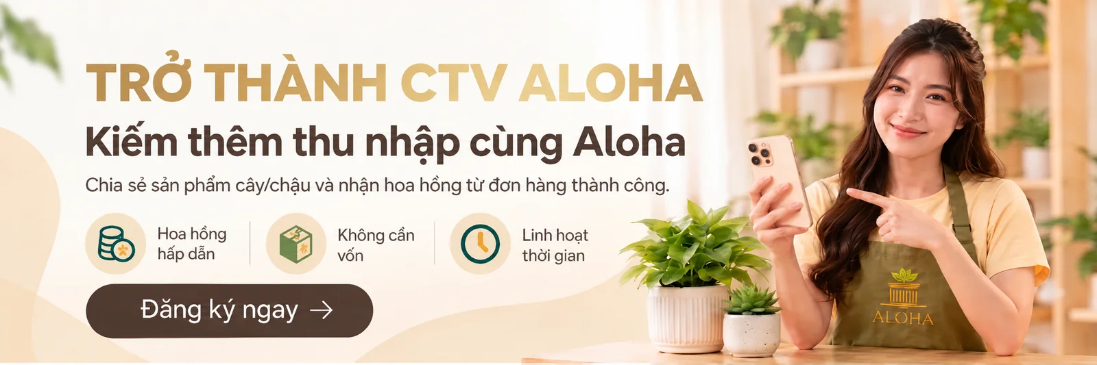 Cộng tác viên Aloha — Trở thành CTV Aloha, kiếm thêm thu nhập cùng Aloha